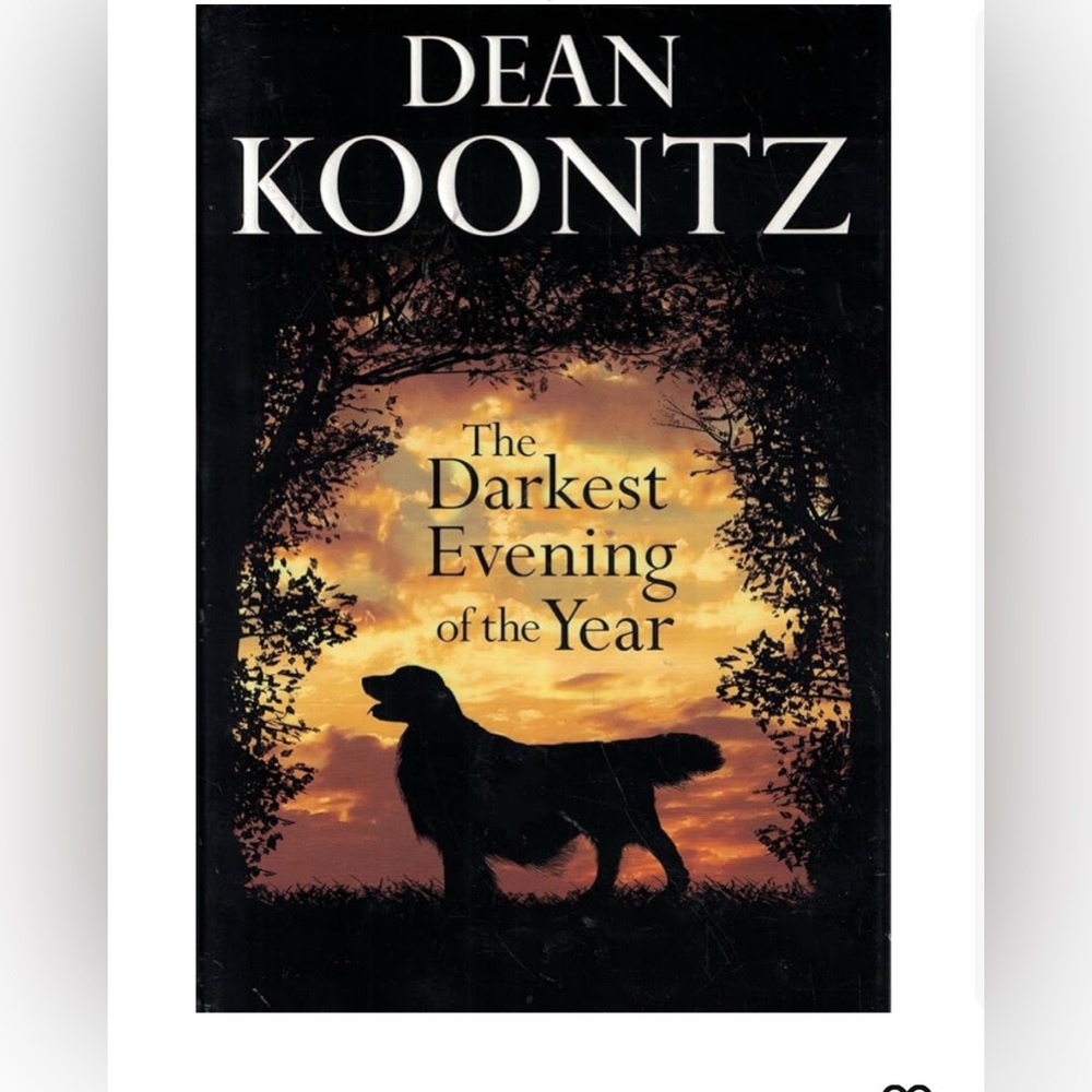 The Darkest Evening of the Year by Dean Koontz